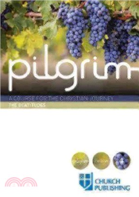 Pilgrim ― A Course for the Christian Journey: The Beatitudes