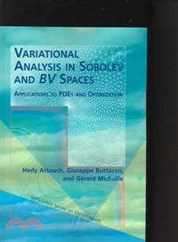 Variational Analysis in Sobolev and BV Spaces：Applications to PDEs and Optimization