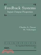 Feedback Systems：Input-Output Properties