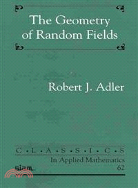 The Geometry of Random Fields