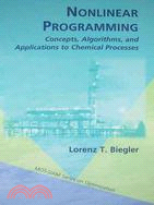 Nonlinear Programming：Concepts, Algorithms, and Applications to Chemical Processes