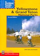 Outdoor Family Guide to Yellowstone & Grand Teton National Parks