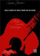 Basic Elements Of Music Theory For The Guitar ─ Supplement 2 Classic Guitar Technique