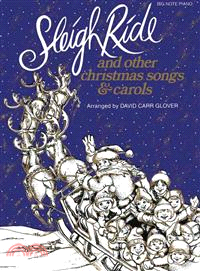 Sleigh Ride and Other Christmas Songs & Carols