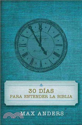 30 Dias Para Entender LA Biblia
