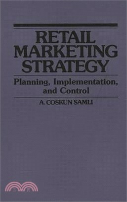 Retail Marketing Strategy ― Planning, Implementation, and Control