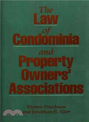 The Law of Condominium and Property Owners' Associations