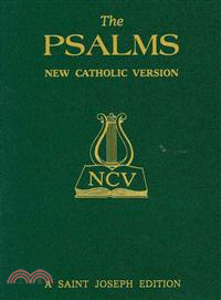 The Psalms―New Catholic Version