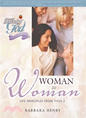 Woman to Woman ― Life Principles from Titus 2