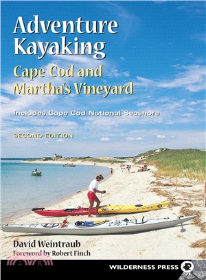 Adventure Kayaking ─ Cape Cod and Martha's Vineyard : Includes Cape Cod National Seashore