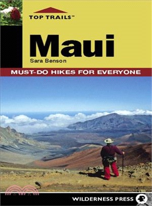 Top Trails Maui ─ Must-Do Hikes for Everyone