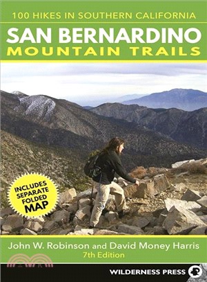 San Bernardino Mountain Trails ─ 100 Hikes in Southern California