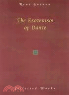 The Esoterism of Dante