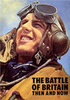 The Battle of Britain：Then and Now