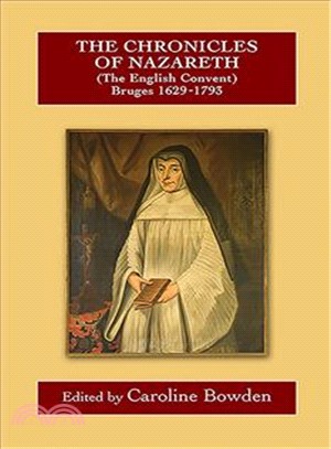 The Chronicles of Nazareth the English Convent, Bruges ─ 1629-1794