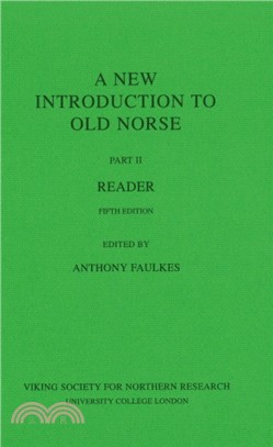 A New Introduction to Old Norse：Reader