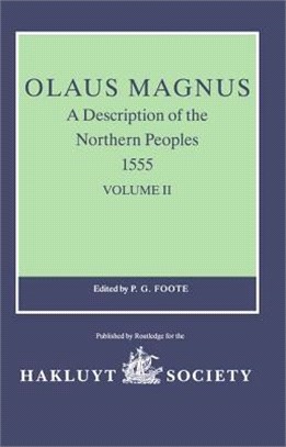 Olaus Magnus, Description of the Northern Peoples ─ Rome 1555