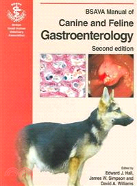 BSAVA MANUAL OF CANINE AND FELINE GASTROENTEROLOGYSECOND EDITION