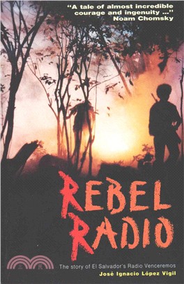 Rebel Radio ─ Story of El Salvador's Radio Venceremos