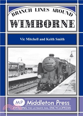 Branch Lines Around Wimborne