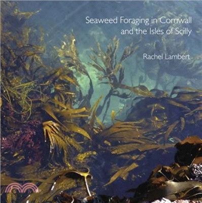 Seaweed Foraging in Cornwall and the Isles of Scilly