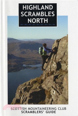Highland Scrambles North：Scottish Mountaineering Club Scramblers' Guide
