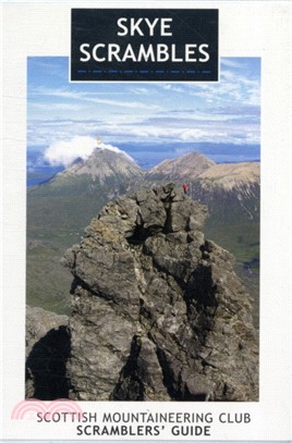 Skye Scrambles：Scottish Mountaineering Club Scramblers' Guide