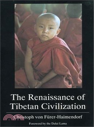 The Renaissance of Tibetan Civilization