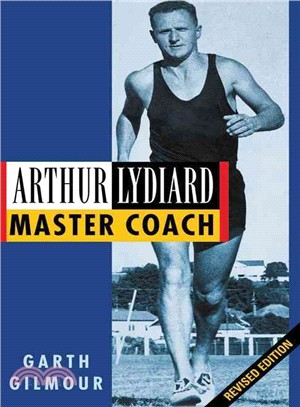Arthur Lydiard ― Master Coach