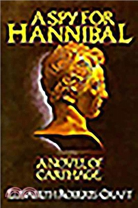 A Spy for Hannibal ― A Novel of Carthage