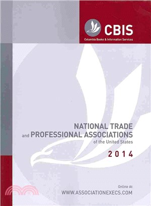 National Trade and Professional Associations of the United States 2014