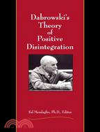 Dabrowski's Theory Of Positive Disintegration