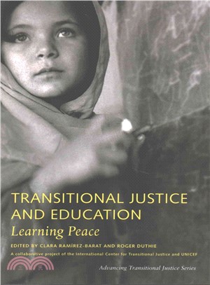 Transitional Justice and Education ─ Learning Peace