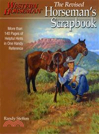 Horseman's Scrapbook ─ His Handy Hints Combined in One Handy Reference