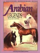 Arabian Legends ─ Outstanding Arabian Stallions and Mares