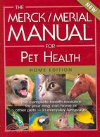 The Merck/Merial Manual for Pet Health