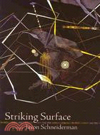 Striking Surface: Poems