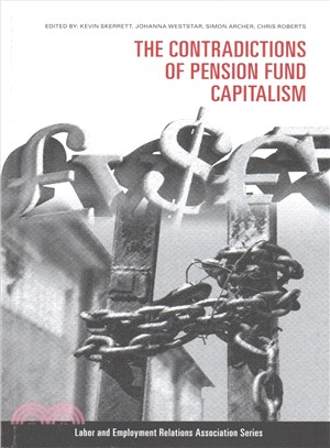 The Contradictions of Pension Fund Capitalism