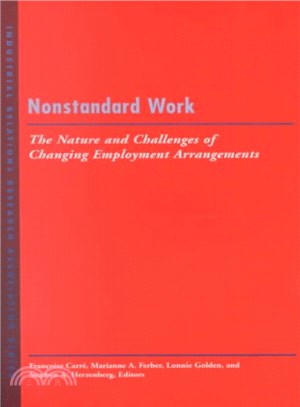 Nonstandard Work ― The Nature and Challenges of Emerging Employment Arrangements