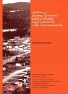 Settlement, Nesting Territories and Conflicting Legal Systems in a Micmac Community