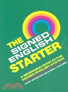 The Signed English Starter