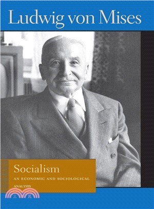 Socialism ─ An Economic and Sociological Analysis