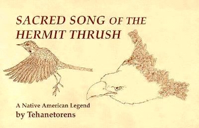 Sacred Song of the Hermit Thrush