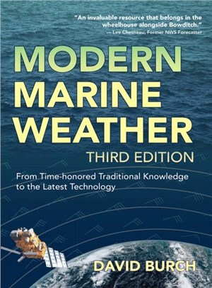 Modern Marine Weather：From Time-honored Traditional Knowledge to the Latest Technology