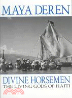 Divine Horsemen ─ The Living Gods of Haiti