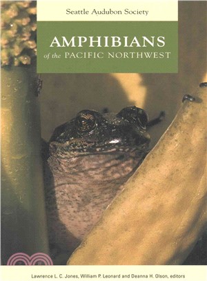 Amphibians of the Pacific Northwest