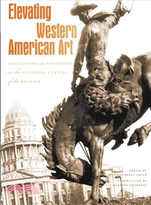 Elevating Western American Art—Developing an Institute in the Cultural Capital of the Rockies