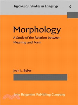 Morphology : a study of the relation between meaning and form