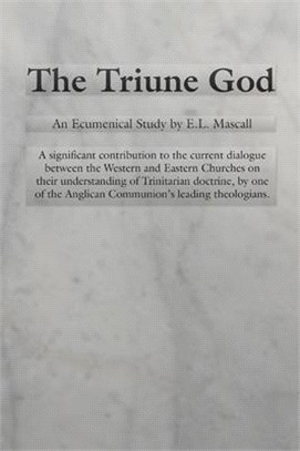 The Triune God ― An Ecumenical Study