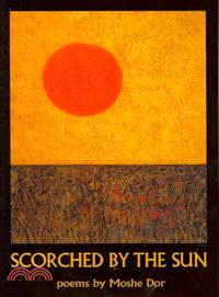 Scorched by the Sun